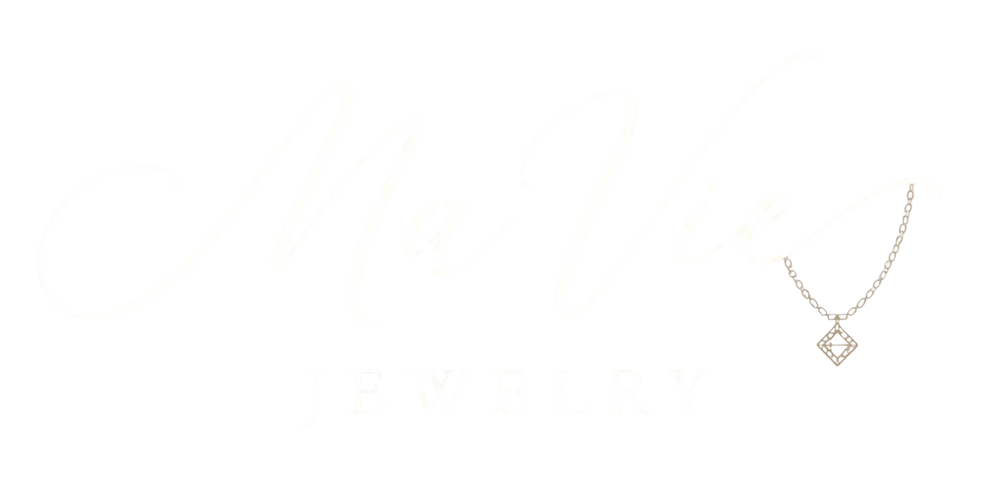 Ma Vie Jewelry